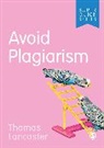Thomas Lancaster, Thomas Lancaster - Avoid Plagiarism