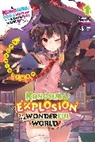 Natsume Akatsuki, Akatsuki Natsume, Kurone Mishima, Mishima Kurone, Natsume Akatsuki - Konosuba: An Explosion on This Wonderful World!, Vol. 1 (light novel)