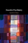 Sanneke de Haan, Sanneke (Humboldt-Universitat Zu Berlin) De Haan, Sanneke (Tilburg University De Haan - Enactive Psychiatry