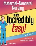Stephanie Evans - Maternal-Neonatal Nursing Made Incredibly Easy