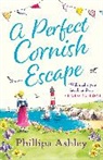 Phillipa Ashley, Ashley Phillipa - A Perfect Cornish Escape