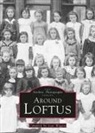 Jean Wiggins - Around Loftus