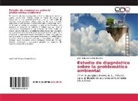José Nemesio Dueñas Becerra - Estudio de diagnóstico sobre la problemática ambiental