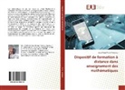 Louis Pascal Nono Tchatouo - Dispositif de formation à distance dans enseignement des mathématiques