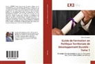 Désiré Bayongwa - Guide de Formation en Politique Territoriale de Développement Durable - Tome 1
