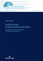 Adam Szot, Anna Jaron - Judicial Review of Administrative Discretion