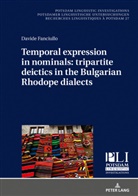 Davide Fanciullo, Peter Kosta - Temporal expression in nominals: tripartite deictics in the Bulgarian Rhodope dialects