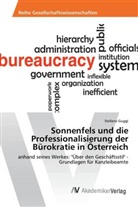 Stefano Guggi - Sonnenfels und die Professionalisierung der Bürokratie in Österreich