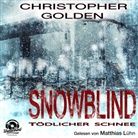 Christopher Golden, Matthias Lühn - Snowblind, 1 MP3-CD (Audiolibro)