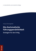 Sonja Scheungraber - Die charismatische Führungspersönlichkeit