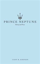 Prince Neptune, Cody Simpson, Cody R. Simpson - Artikeltemplate