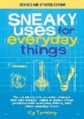 Cy Tymony, Tymony Cy - Sneaky Uses for Everyday Things, revised edition