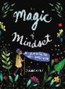 Johanna Wright - The Magic of Mindset
