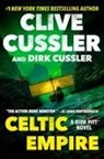 Clive Cussler, Dirk Cussler - Celtic Empire