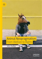 John Hadley - Animal Neopragmatism
