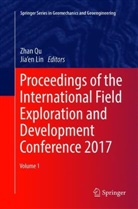 Lin, Jia'en Lin, Zhan Qu - Proceedings of the International Field Exploration and Development Conference 2017, 2 Teile
