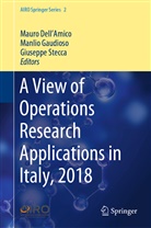 Mauro Dell'amico, Manli Gaudioso, Manlio Gaudioso, Giuseppe Stecca - A View of Operations Research Applications in Italy, 2018