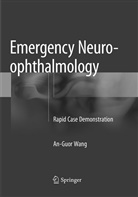 An-Guor Wang - Emergency Neuro-ophthalmology