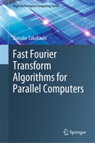 Daisuke Takahashi - Fast Fourier Transform Algorithms for Parallel Computers