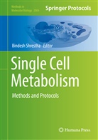 Bindes Shrestha, Bindesh Shrestha - Single Cell Metabolism