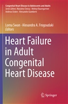 A Frogoudaki, A Frogoudaki, Alexandra A. Frogoudaki, Lorn Swan, Lorna Swan - Heart Failure in Adult Congenital Heart Disease