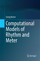 Georg Boenn - Computational Models of Rhythm and Meter