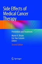 Mari A Dicato, Mario A Dicato, Eric Van Cutsem, Mario A. Dicato, Van Cutsem, Van Cutsem... - Side Effects of Medical Cancer Therapy