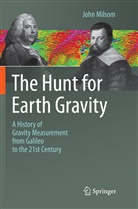 John Milsom - The Hunt for Earth Gravity