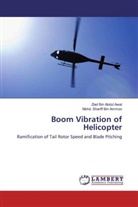 Ziad Bi Abdul Awal, Ziad Bin Abdul Awal, Mohd Shariff Bin Ammoo, Mohd. Shariff Bin Ammoo - Boom Vibration of Helicopter