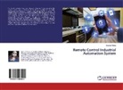 Beatrice Maina - Remote Control Industrial Automation System