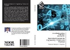 Arna Bandyopadhyay, Arnab Bandyopadhyay, Ankit Guha, Ankita Guha, Mushkan Rao - Numerical Analysis for Engineering -Theory and Practical