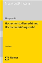 Carsten Morgenroth - Hochschulstudienrecht und Hochschulprüfungsrecht