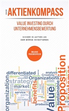 Stefan Bleikolm - Der Aktienkompass: Value Investing durch Unternehmensbewertung