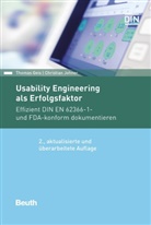 Thoma Geis, Thomas Geis, Christian Johner, Christian (Prof. Dr.) Johner, Dipl.-Ing. Thomas Geis, DIN e. V.... - Usability Engineering als Erfolgsfaktor