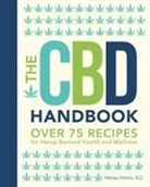 Melissa Petitto, R.d. Petitto, Melissa Petitto R. D. - Cbd Handbook