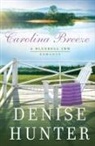 Denise Hunter - Carolina Breeze