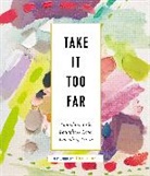 Jess Connolly - Take It Too Far