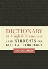 Kyle Greenwood - Dictionary of English Grammar for Students of Biblical Languages
