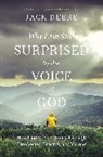 Jack S. Deere - Surprised by the Voice of God