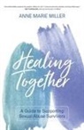 Anne Miller - Healing Together