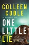 Colleen Coble - One Little Lie