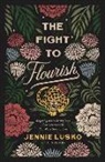 Jennie Lusko - Fight to Flourish