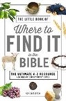 Ken Anderson - Little Book of Where to Find It in the Bible