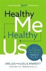 Les Parrott, Les and Leslie Parrott, Leslie Parrott - Healthy Me, Healthy Us