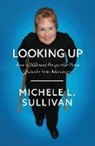 Thomas Nelson, Michele Sullivan - Looking Up