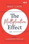 Mac Lake - The Multiplication Effect
