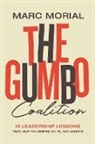 Marc Morial - The Gumbo Coalition