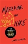 Chaka Booker - Mastering the Hire