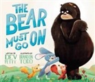 Dev Petty, Brandon Todd, Brandon Todd - The Bear Must Go On