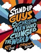 Kate Etue, Caroline Siegrist - Stand-Up Guys